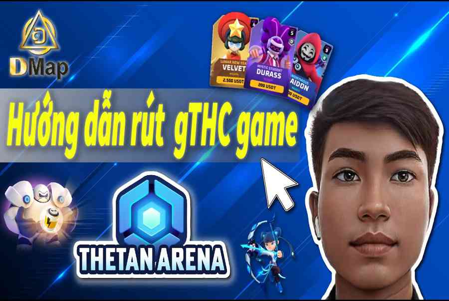 Hướng dẫn rút tiền game NFT Thetan Arena CoinMarketBag Final Blade